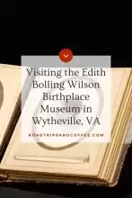Edith Bolling Wilson Birthplace Museum